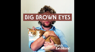 Benny Sings - Big Brown Eyes (Funk LeBlanc Remix)